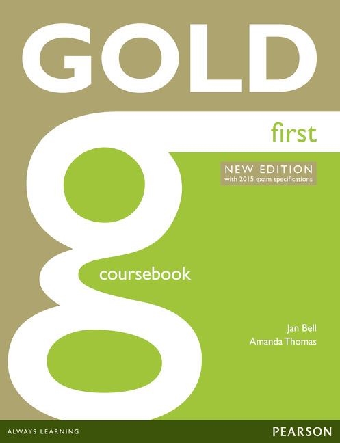 GOLD FIRST COURSEBOOK W/ ONLINE AUDIO (EXAMENES) NEW  EDITION | 9781447907145 | Llibreria Aqualata | Comprar llibres en català i castellà online | Comprar llibres Igualada