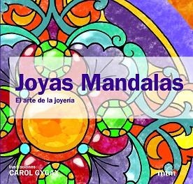 JOYAS MANDALAS | 9788415278696 | GYGAX, CAROL | Llibreria Aqualata | Comprar llibres en català i castellà online | Comprar llibres Igualada