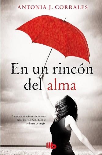 EN UN RINCÓN DEL ALMA | 9788498729863 | CORRALES, ANTONIA J. | Llibreria Aqualata | Comprar libros en catalán y castellano online | Comprar libros Igualada