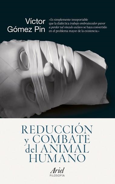 REDUCCIÓN Y COMBATE DEL ANIMAL HUMANO | 9788434418639 | GÓMEZ PIN, VÍCTOR | Llibreria Aqualata | Comprar llibres en català i castellà online | Comprar llibres Igualada