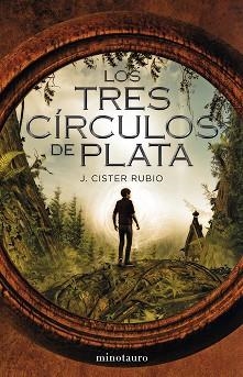 TRES CÍRCULOS DE PLATA, LOS | 9788445002131 | CISTER, JOSEP | Llibreria Aqualata | Comprar llibres en català i castellà online | Comprar llibres Igualada