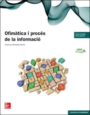 OFIMATICA I PROCES DE LA INFORMACIO.GS | 9788448192679 | MONTAÑEZ | Llibreria Aqualata | Comprar llibres en català i castellà online | Comprar llibres Igualada