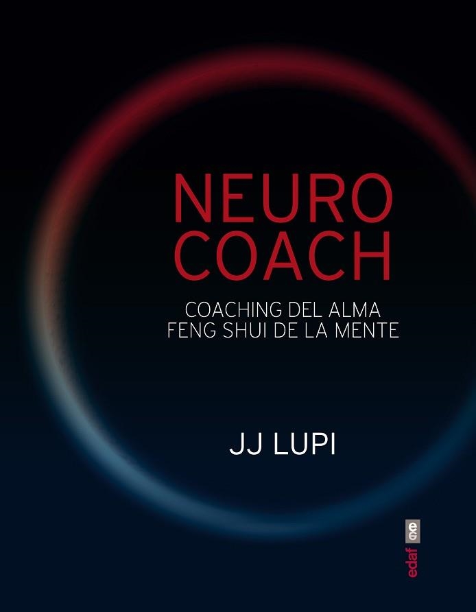 NEURO COACH | 9788441434318 | LUPI, J.J. | Llibreria Aqualata | Comprar llibres en català i castellà online | Comprar llibres Igualada