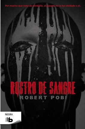 ROSTRO DE SANGRE | 9788498729900 | POBI, ROBERT | Llibreria Aqualata | Comprar llibres en català i castellà online | Comprar llibres Igualada