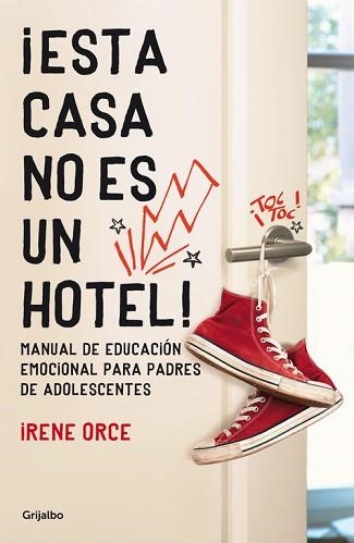 ESTA CASA NO ES UN HOTEL! | 9788425351600 | ORCE, IRENE | Llibreria Aqualata | Comprar llibres en català i castellà online | Comprar llibres Igualada