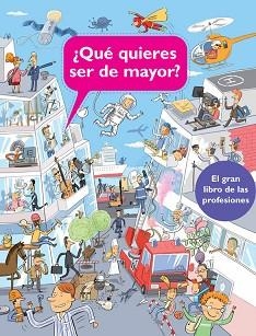 QUÉ QUIERES SER DE MAYOR? | 9788448840587 | AUTORES VARIOS | Llibreria Aqualata | Comprar llibres en català i castellà online | Comprar llibres Igualada