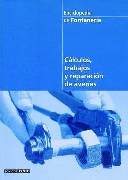 CALCULOS, TRABAJOS Y REPARACION DE AVERIAS (ENC. DE FONTANER | 9788432915413 | Llibreria Aqualata | Comprar llibres en català i castellà online | Comprar llibres Igualada