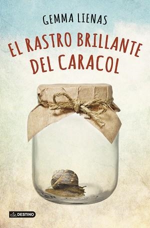 RASTRO BRILLANTE DEL CARACOL, EL | 9788408131991 | LIENAS, GEMMA | Llibreria Aqualata | Comprar llibres en català i castellà online | Comprar llibres Igualada