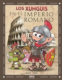 XUNGUIS EN EL IMPERIO ROMANO, LOS | 9788416075188 | RAMIS, JUAN CARLOS / CERA, JOAQUIN | Llibreria Aqualata | Comprar llibres en català i castellà online | Comprar llibres Igualada