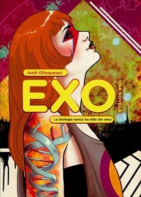 EXO (CASTELLANO) | 9788424649975 | OLLOQUEQUI, JORDI | Llibreria Aqualata | Comprar libros en catalán y castellano online | Comprar libros Igualada