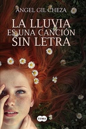 LLUVIA ES UNA CANCIÓN SIN LETRA, LA | 9788483656778 | GIL CHEZA, ANGEL | Llibreria Aqualata | Comprar llibres en català i castellà online | Comprar llibres Igualada