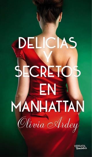 DELICIAS Y SECRETOS EN MANHATAN | 9788494225710 | ARDEY, OLIVIA | Llibreria Aqualata | Comprar llibres en català i castellà online | Comprar llibres Igualada