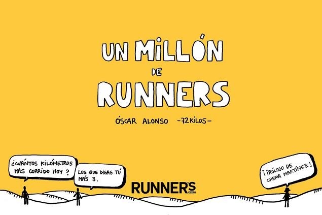 UN MILLÓN DE RUNNERS | 9788415989929 | ALONSO, OSCAR | Llibreria Aqualata | Comprar llibres en català i castellà online | Comprar llibres Igualada