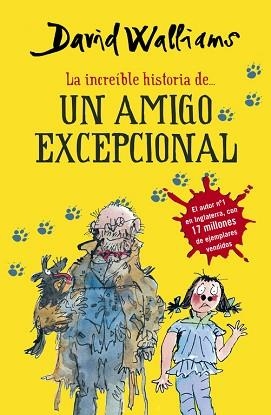 INCREÍBLE HISTORIA DE UN AMIGO EXCEPCIONAL, LA | 9788490431535 | WALLIAMS, DAVID | Llibreria Aqualata | Comprar llibres en català i castellà online | Comprar llibres Igualada