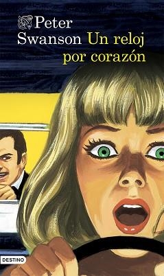 UN RELOJ POR CORAZÓN | 9788423348572 | SWANSON, PETER  | Llibreria Aqualata | Comprar llibres en català i castellà online | Comprar llibres Igualada