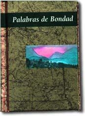 PALABRAS DE BONDAD | 9788441403413 | EXLEY, HELEN | Llibreria Aqualata | Comprar llibres en català i castellà online | Comprar llibres Igualada