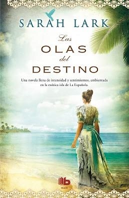 OLAS DEL DESTINO, LAS | 9788498729979 | LARK, SARAH | Llibreria Aqualata | Comprar llibres en català i castellà online | Comprar llibres Igualada