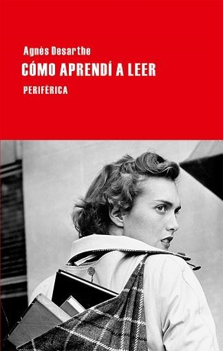 CÓMO APRENDÍ A LEER | 9788492865666 | DESARTHE, AGNÈS | Llibreria Aqualata | Comprar llibres en català i castellà online | Comprar llibres Igualada