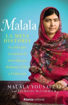 MALALA | 9788420693323 | YOUSAFZAI, MALALA / MCCORMICK, PATRICIA | Llibreria Aqualata | Comprar llibres en català i castellà online | Comprar llibres Igualada