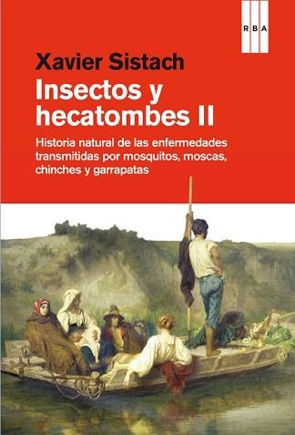 INSECTOS Y HECATOMBES II | 9788490562970 | SISTACH , XAVIER | Llibreria Aqualata | Comprar llibres en català i castellà online | Comprar llibres Igualada