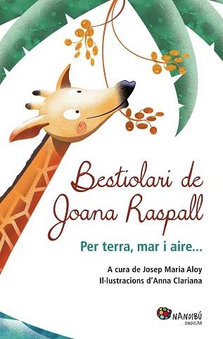 BESTIOLARI DE JOANA RASPALL | 9788499755199 | RASPALL JUANOLA, JOANA | Llibreria Aqualata | Comprar llibres en català i castellà online | Comprar llibres Igualada