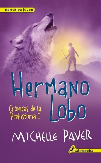 HERMANO LOBO. CRÓNICAS DE LA PREHISTORIA I | 9788498386141 | PAVER, MICHELLE | Llibreria Aqualata | Comprar llibres en català i castellà online | Comprar llibres Igualada