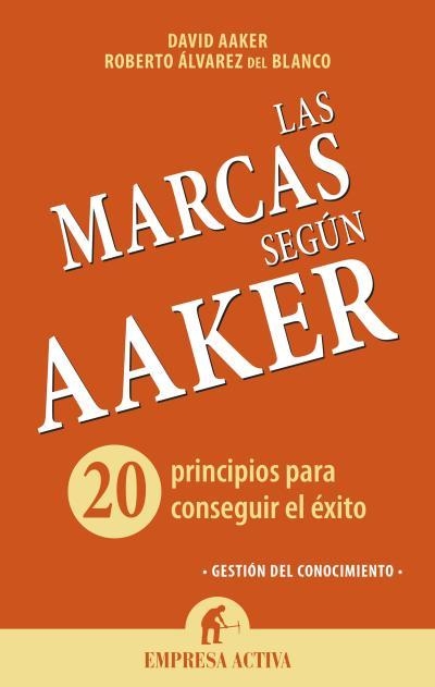 AAKER SOBRE MARCAS | 9788492921072 | AAKER, DAVID / ÁLVAREZ, ROBERTO | Llibreria Aqualata | Comprar llibres en català i castellà online | Comprar llibres Igualada