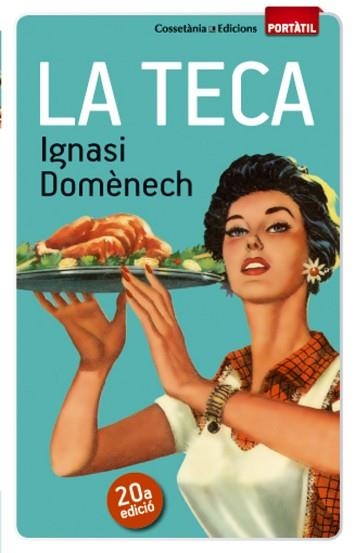 TECA, LA | 9788490342671 | DOMÈNECH I PUIGCERCÓS, IGNASI | Llibreria Aqualata | Comprar libros en catalán y castellano online | Comprar libros Igualada