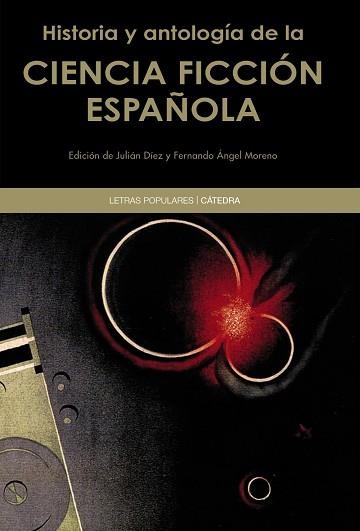 HISTORIA Y ANTOLOGÍA DE LA CIENCIA FICCIÓN ESPAÑOLA | 9788437633374 | VARIOS AUTORES | Llibreria Aqualata | Comprar llibres en català i castellà online | Comprar llibres Igualada