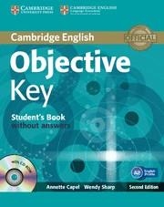 OBJECTIVE KEY STUDENT'S BOOK WITHOUT ANSWERS WITH CD-ROM 2ND EDITION | 9781107662827 | CAPEL, ANNETTE/SHARP, WENDY | Llibreria Aqualata | Comprar llibres en català i castellà online | Comprar llibres Igualada