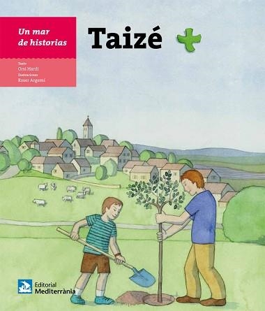 TAIZÉ (UN MAR DE HISTORIAS) | 9788499793108 | HARDI SZABO, ORSI | Llibreria Aqualata | Comprar llibres en català i castellà online | Comprar llibres Igualada