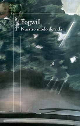 NUESTRO MODO DE VIDA | 9788420417998 | FOGWILL | Llibreria Aqualata | Comprar llibres en català i castellà online | Comprar llibres Igualada