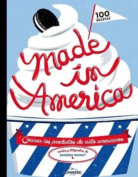 MADE IN AMERICA | 9788416177011 | MAHUT, SANDRA  | Llibreria Aqualata | Comprar llibres en català i castellà online | Comprar llibres Igualada