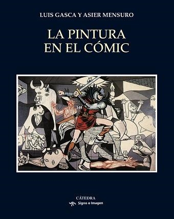 PINTURA EN EL CÓMIC, LA | 9788437633299 | GASCA, LUIS / MENSURO, ASIER | Llibreria Aqualata | Comprar llibres en català i castellà online | Comprar llibres Igualada