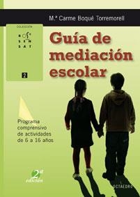 GUIA DE MEDIACION ESCOLAR (ROSA SENSAT) | 9788480635554 | BOQUE TORREMORELL, Mª CARME | Llibreria Aqualata | Comprar llibres en català i castellà online | Comprar llibres Igualada