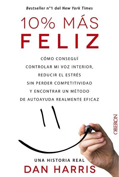 10% MÁS FELIZ | 9788441536265 | HARRIS, DAN | Llibreria Aqualata | Comprar llibres en català i castellà online | Comprar llibres Igualada