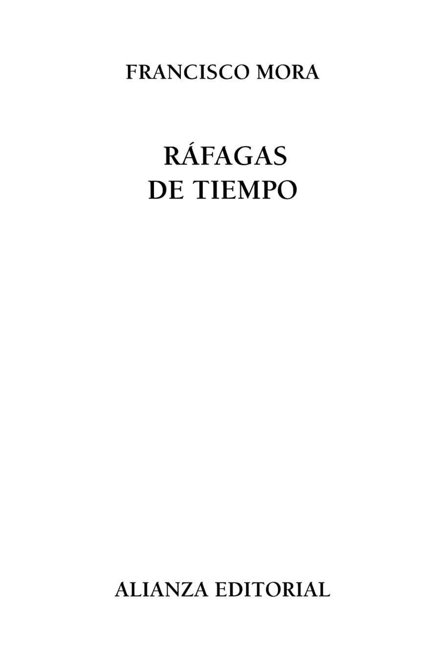 RÁFAGAS DE TIEMPO | 9788420691688 | MORA TERUEL, FRANCISCO | Llibreria Aqualata | Comprar llibres en català i castellà online | Comprar llibres Igualada