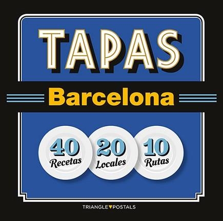 TAPAS BARCELONA | 9788484785958 | BARRIL CUIXART, JOAN/LIZ RODRÍGUEZ, JOSEP/GARCIA JOSE, JORDI | Llibreria Aqualata | Comprar llibres en català i castellà online | Comprar llibres Igualada