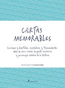 CARTAS MEMORABLES | 9788498385991 | USHER, SHAUN | Llibreria Aqualata | Comprar llibres en català i castellà online | Comprar llibres Igualada