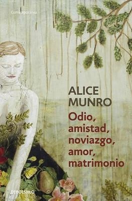 ODIO, AMISTAD, NOVIAZGO, AMOR, MATRIMONIO | 9788490622162 | MUNRO, ALICE | Llibreria Aqualata | Comprar llibres en català i castellà online | Comprar llibres Igualada