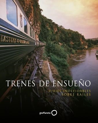 TRENES DE ENSUEÑO | 9788408131717 | HOWARD, MARTIN | Llibreria Aqualata | Comprar llibres en català i castellà online | Comprar llibres Igualada