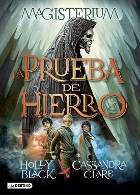 MAGISTERIUM 1. LA PRUEBA DE HIERRO | 9788408133032 | CLARE, CASSANDRA  / BLACK, HOLLY | Llibreria Aqualata | Comprar llibres en català i castellà online | Comprar llibres Igualada