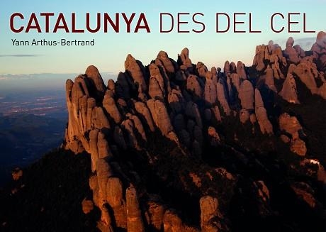 CATALUNYA DES DEL CEL | 9788416177042 | ARTHUS, YANN /  BERTRAND | Llibreria Aqualata | Comprar llibres en català i castellà online | Comprar llibres Igualada