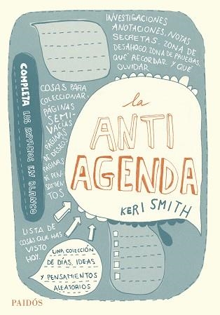 ANTIAGENDA, LA | 9788449330681 | SMITH, KERI | Llibreria Aqualata | Comprar llibres en català i castellà online | Comprar llibres Igualada