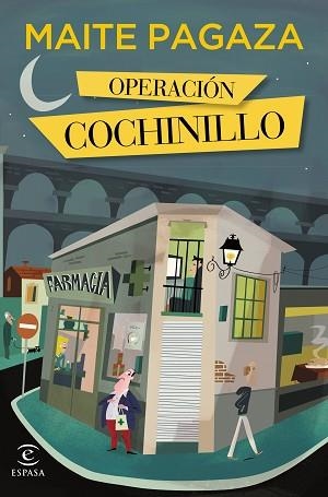 OPERACIÓN COCHINILLO | 9788467043150 | MAITE PAGAZA, MAITE | Llibreria Aqualata | Comprar llibres en català i castellà online | Comprar llibres Igualada