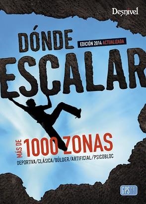 DONDE ESCALAR - EDIC. 2014 ACTUALIZADA | 9788498293029 | ANÓNIMO | Llibreria Aqualata | Comprar llibres en català i castellà online | Comprar llibres Igualada