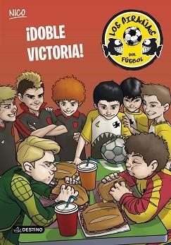 DOBLE VICTORIA! LOS PIRAÑAS DEL FÚTBOL 3 | 9788408133131 | PÉREZ, ADELA / VOTRIC | Llibreria Aqualata | Comprar llibres en català i castellà online | Comprar llibres Igualada