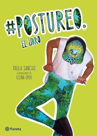 #POSTUREO | 9788408133759 | SANCHO, PAULA  | Llibreria Aqualata | Comprar llibres en català i castellà online | Comprar llibres Igualada