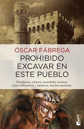 PROHIBIDO EXCAVAR EN ESTE PUEBLO | 9788408133889 | FÁBREGA, ÓSCAR  | Llibreria Aqualata | Comprar llibres en català i castellà online | Comprar llibres Igualada