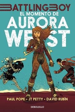 MOMENTO DE AURORA WEST, EL 1 | 9788490625088 | POPE, PAUL / RUBIN, DAVID / PETTY, JT | Llibreria Aqualata | Comprar llibres en català i castellà online | Comprar llibres Igualada